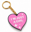 I'm Just a Girl Keychain Can Opener